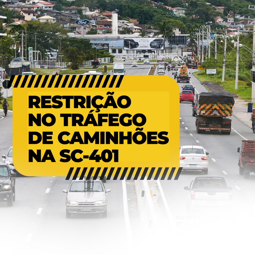 Restrição de tráfego de caminhões na SC-401 em Florianópolis é prorrogada